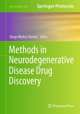Abbildung von Muñoz-Torrero | Methods in Neurodegenerative Disease Drug Discovery | 1. Auflage | 2024 | beck-shop.de