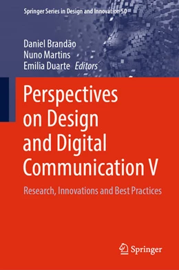 Abbildung von Brandão / Martins | Perspectives on Design and Digital Communication V | 1. Auflage | 2024 | beck-shop.de