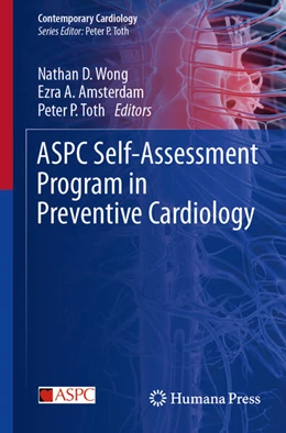 Abbildung von Wong / Amsterdam | ASPC Self-Assessment Program in Preventive Cardiology | 1. Auflage | 2024 | beck-shop.de