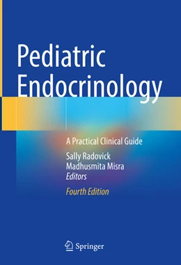 Abbildung von Radovick / Misra | Pediatric Endocrinology | 4. Auflage | 2024 | beck-shop.de