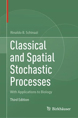 Abbildung von Schinazi | Classical and Spatial Stochastic Processes | 3. Auflage | 2024 | beck-shop.de