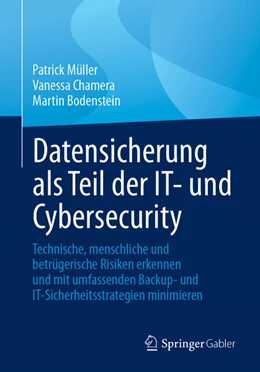 Abbildung von Müller / Chamera | Datensicherung als Teil der IT- und Cybersecurity | 1. Auflage | 2024 | beck-shop.de