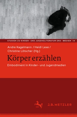 Abbildung von Kagelmann / Lexe | Körper erzählen | 1. Auflage | 2024 | beck-shop.de