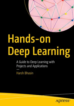 Abbildung von Bhasin | Hands-on Deep Learning | 1. Auflage | 2024 | beck-shop.de