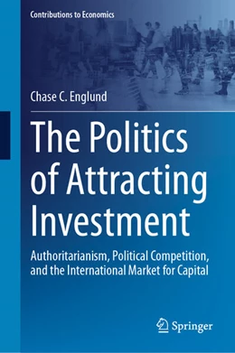 Abbildung von Englund | The Politics of Attracting Investment | 1. Auflage | 2024 | beck-shop.de