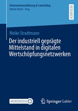 Abbildung von Stradtmann | Der industriell geprägte Mittelstand in digitalen Wertschöpfungsnetzwerken | 1. Auflage | 2024 | beck-shop.de