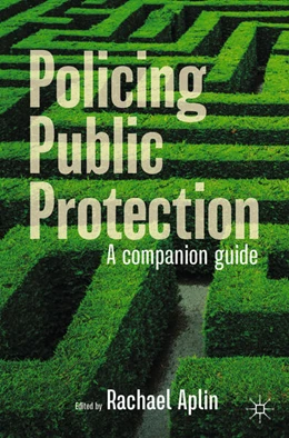 Abbildung von Aplin | Policing Public Protection | 1. Auflage | 2024 | beck-shop.de