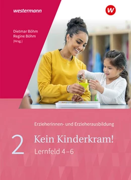 Abbildung von Brigitte vom Wege / Böhm | Kein Kinderkram! 2 . Schulbuch | 3. Auflage | 2025 | beck-shop.de