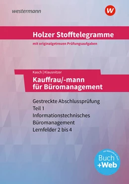 Abbildung von Klausnitzer / Kasch | Holzer Stofftelegramme - Kauffrau/-mann für Büromanagement. Aufgabenband. Baden-Württemberg | 9. Auflage | 2025 | beck-shop.de
