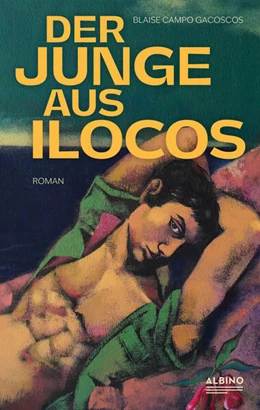 Abbildung von Gacoscos | Der Junge aus Ilocos | 1. Auflage | 2025 | beck-shop.de
