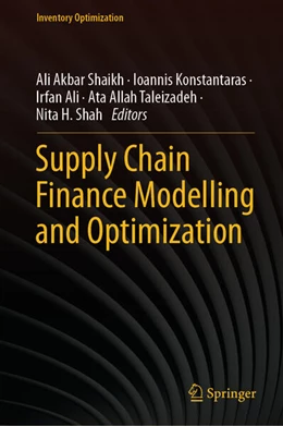 Abbildung von Shaikh / Konstantaras | Supply Chain Finance Modelling and Optimization | 1. Auflage | 2024 | beck-shop.de