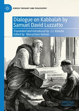 Abbildung von Kellner | Dialogue on Kabbalah by Samuel David Luzzatto | 1. Auflage | 2024 | beck-shop.de