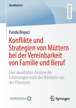 Abbildung von Boyaci | Konflikte und Strategien von Müttern bei der Vereinbarkeit von Familie und Beruf | 1. Auflage | 2024 | beck-shop.de