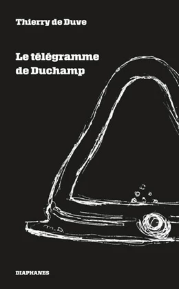 Abbildung von Duve | Le télégramme de Duchamp | 1. Auflage | 2025 | beck-shop.de