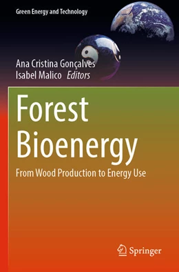 Abbildung von Gonçalves / Malico | Forest Bioenergy | 1. Auflage | 2025 | beck-shop.de