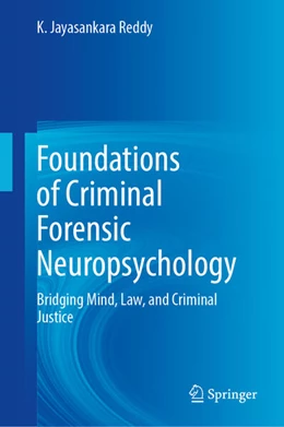 Abbildung von Reddy | Foundations of Criminal Forensic Neuropsychology | 1. Auflage | 2025 | beck-shop.de