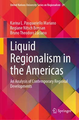 Abbildung von Pasquariello Mariano / Nitsch Bressan | Liquid Regionalism in the Americas | 1. Auflage | 2025 | 29 | beck-shop.de