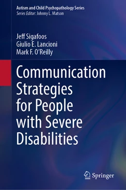 Abbildung von Sigafoos / Lancioni | Communication Strategies for People with Severe Disabilities | 1. Auflage | 2025 | beck-shop.de