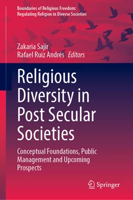 Abbildung von Sajir / Ruiz Andrés | Religious Diversity in Post Secular Societies | 1. Auflage | 2025 | beck-shop.de