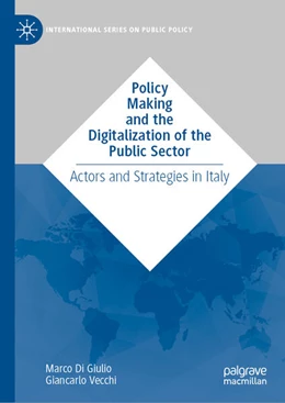 Abbildung von Di Giulio / Vecchi | Policy Making and the Digitalization of the Public Sector | 1. Auflage | 2025 | beck-shop.de
