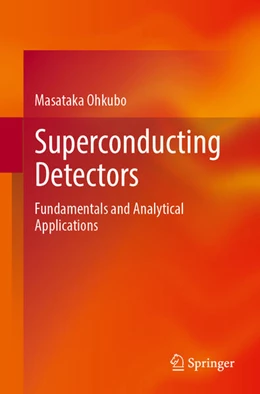 Abbildung von Ohkubo | Superconductor Detectors | 1. Auflage | 2025 | beck-shop.de