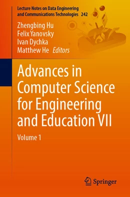 Abbildung von Hu / Yanovsky | Advances in Computer Science for Engineering and Education VII | 1. Auflage | 2025 | 242 | beck-shop.de