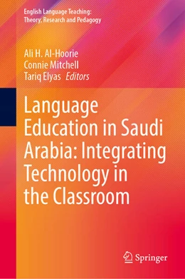 Abbildung von Al-Hoorie / Mitchell | Language Education in Saudi Arabia: Integrating Technology in the Classroom | 1. Auflage | 2025 | beck-shop.de
