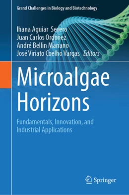 Abbildung von Severo / Ordóñez | Microalgae Horizons | 1. Auflage | 2025 | beck-shop.de