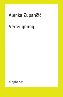 Abbildung von Zupancic | Verleugnung | 1. Auflage | 2025 | beck-shop.de