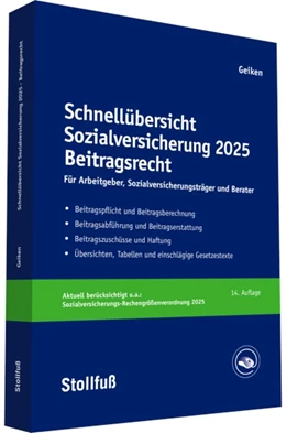 Abbildung von Geiken | Schnellübersicht Sozialversicherung 2025 Beitragsrecht | 14. Auflage | 2025 | beck-shop.de