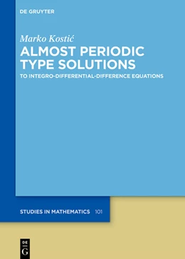 Abbildung von Kostic | Almost Periodic Type Solutions | 1. Auflage | 2025 | 101 | beck-shop.de