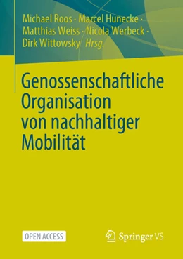 Abbildung von Roos / Hunecke | Genossenschaftliche Organisation von nachhaltiger Mobilität | 1. Auflage | 2025 | beck-shop.de