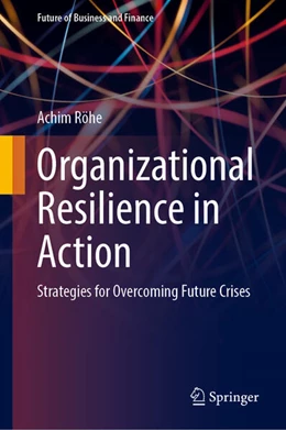 Abbildung von Röhe | Organizational Resilience in Action | 1. Auflage | 2025 | beck-shop.de