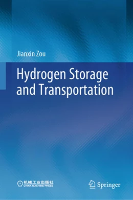 Abbildung von Zou | Hydrogen Storage and Transportation | 1. Auflage | 2025 | beck-shop.de