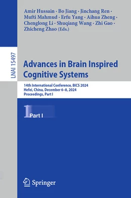 Abbildung von Hussain / Jiang | Advances in Brain Inspired Cognitive Systems | 1. Auflage | 2025 | beck-shop.de