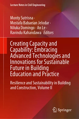 Abbildung von Sutrisna / Jelodar | Creating Capacity and Capability: Embracing Advanced Technologies and Innovations for Sustainable Future in Building Education and Practice | 1. Auflage | 2025 | beck-shop.de