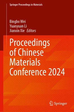 Abbildung von Wei / Li | Proceedings of Chinese Materials Conference 2024 | 1. Auflage | 2025 | 66 | beck-shop.de