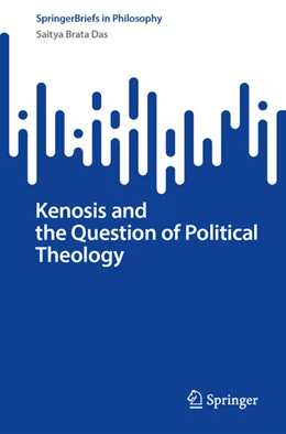 Abbildung von Das | Kenosis and the Question of Political Theology | 1. Auflage | 2025 | beck-shop.de