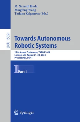 Abbildung von Huda / Wang | Towards Autonomous Robotic Systems | 1. Auflage | 2024 | beck-shop.de