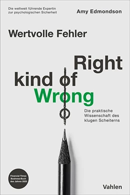 Abbildung von Edmondson | Wertvolle Fehler - Right Kind of Wrong | 1. Auflage | 2024 | beck-shop.de