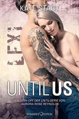 Abbildung von Stacy | Until Us: Lexi | 1. Auflage | 2025 | beck-shop.de