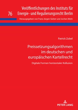 Abbildung von Zobel | Preissetzungsalgorithmen im deutschen und europäischen Kartellrecht | 1. Auflage | 2024 | beck-shop.de