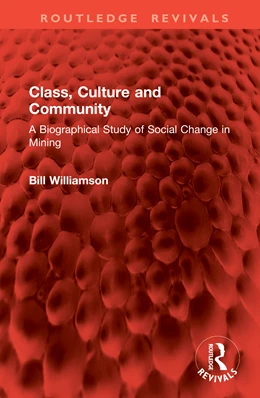 Abbildung von Williamson | Class, Culture and Community | 1. Auflage | 2025 | beck-shop.de