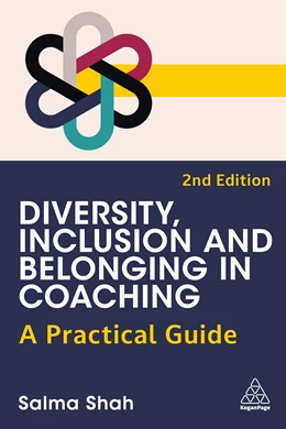 Abbildung von Shah | Diversity, Inclusion and Belonging in Coaching | 2. Auflage | 2025 | beck-shop.de