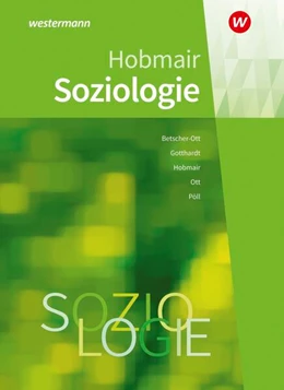 Abbildung von Pöll / Hobmair | Soziologie. Schulbuch | 5. Auflage | 2025 | beck-shop.de