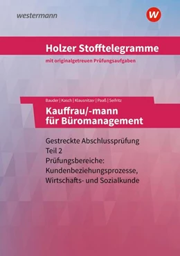 Abbildung von Seifritz / Paaß | Holzer Stofftelegramme Baden-Württemberg - Kauffrau/-mann für Büromanagement. Teil 2 Aufgaben. Baden-Württemberg | 8. Auflage | 2025 | beck-shop.de