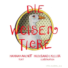 Abbildung von Arendt | Die weisen Tiere | 1. Auflage | 2025 | beck-shop.de