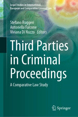 Abbildung von Ruggeri / Falcone | Third Parties in Criminal Proceedings | 1. Auflage | 2025 | beck-shop.de