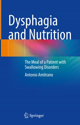 Abbildung von Amitrano | Dysphagia and Nutrition | 1. Auflage | 2024 | beck-shop.de