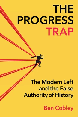 Abbildung von Cobley | The Progress Trap | 1. Auflage | 2025 | beck-shop.de